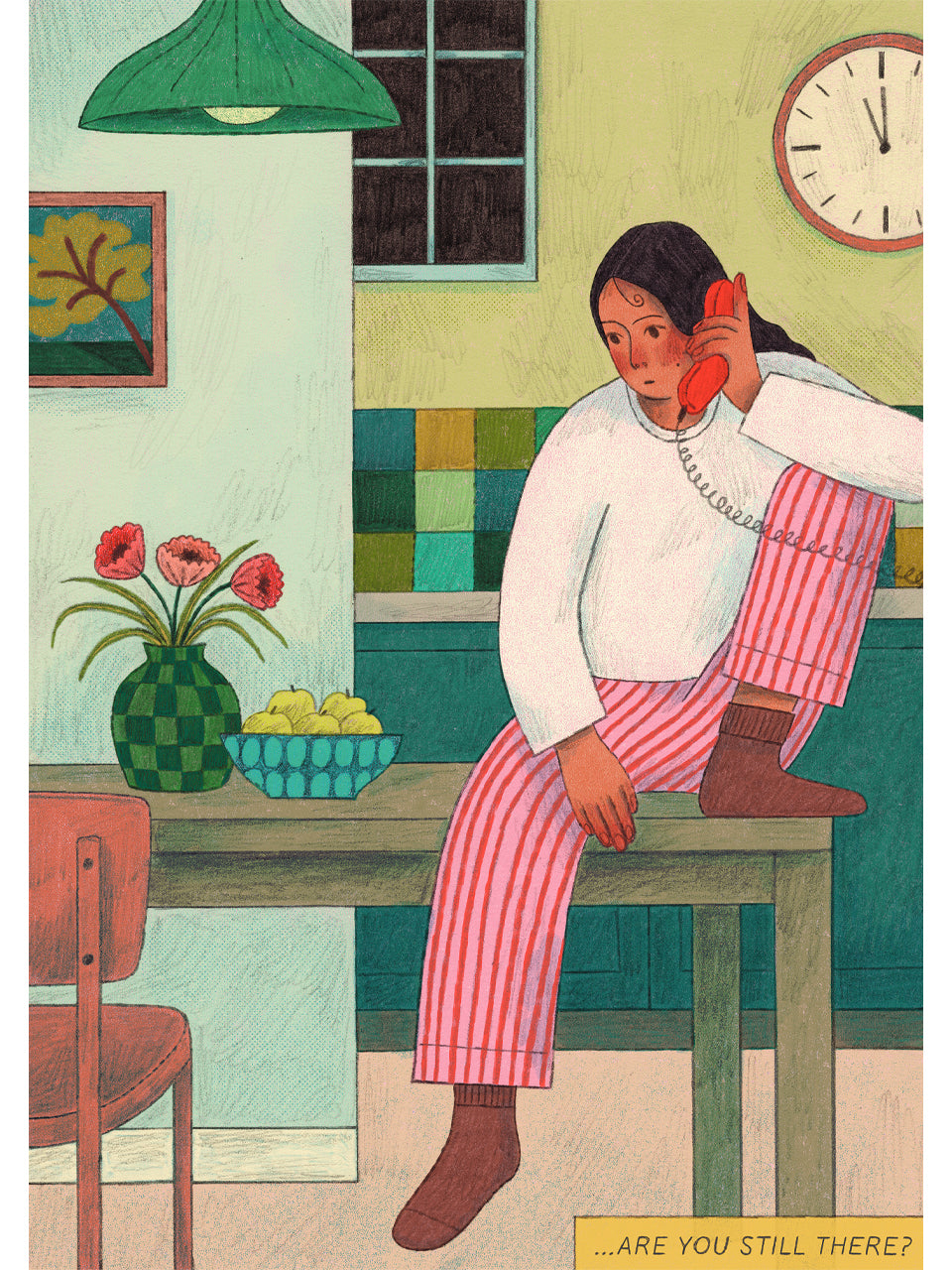 '...Are You Still There?' Print